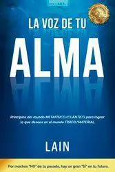 Libro: La Voz de tu Alma de Lain García Calvo.