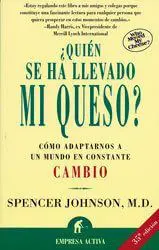 ¿Quién se ha llevado mi queso?, de Spencer Johnson